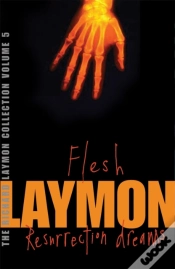 Capa do artigo The Richard Laymon Collection Volume 5: Flesh & Resurrection Dreams