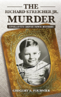 The Richard Streicher Jr. Murder - Preview