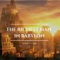 The Richest Man In Babylon - Preview