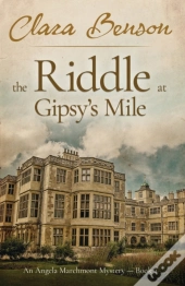 The Riddle At Gipsy'S Mile