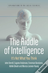 The Riddle Of Intelligence