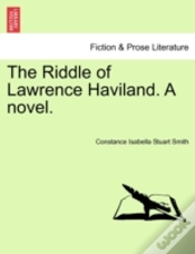 Capa do artigo The Riddle Of Lawrence Haviland. A Novel.