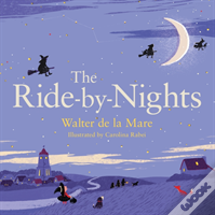 The Ride-By-Nights