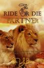 The Ride Or Die Partner: The Secrets To - Preview