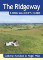 The Ridgeway A Dog Walker'S Guide - Preview