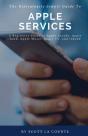 The Ridiculously Simple Guide To Apple Services - Preview