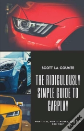 Capa do artigo The Ridiculously Simple Guide To Carplay