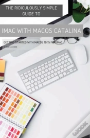 Capa do artigo The Ridiculously Simple Guide To Imac With Macos Catalina