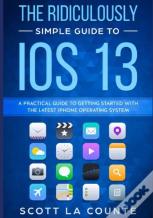 The Ridiculously Simple Guide To Ios 13