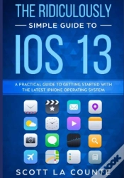 Capa do artigo The Ridiculously Simple Guide To Ios 13