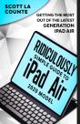 The Ridiculously Simple Guide To Ipad Ai - Preview