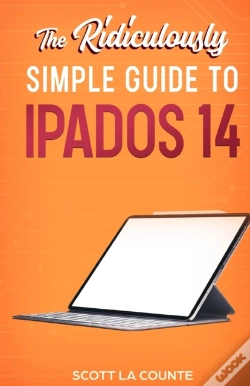Capa do artigo The Ridiculously Simple Guide To Ipados 14