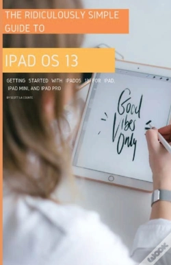 Capa do artigo The Ridiculously Simple Guide To Ipados