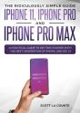 The Ridiculously Simple Guide To Iphone 11, Iphone Pro And Iphone Pro Max - Preview