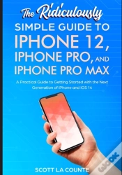 Capa do artigo The Ridiculously Simple Guide To Iphone