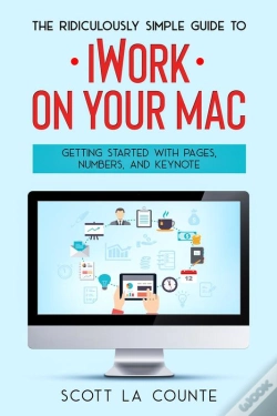 Capa do artigo The Ridiculously Simple Guide To Iworkfor Mac