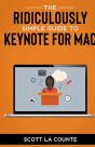 The Ridiculously Simple Guide To Keynote For Mac - Preview