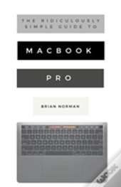 The Ridiculously Simple Guide To Macbook Pro With Touch Bar