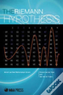 The Riemann Hypothesis