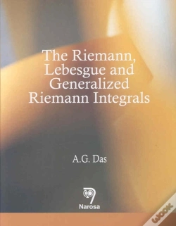 Capa do artigo The Riemann, Lebesgue And Generalized Riemann Integrals