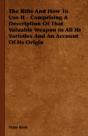 The Rifle And How To Use It - Comprising - Preview