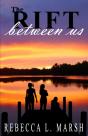 The Rift Between Us - Preview