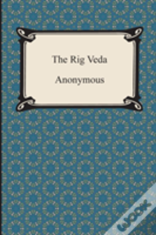 The Rig Veda