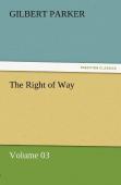 The Right Of Way - Volume 03