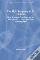 The Right Periphery In L2 Chinese