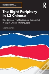 The Right Periphery In L2 Chinese