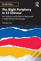 The Right Periphery In L2 Chinese