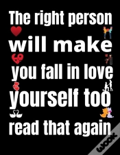 Capa do artigo The Right Person Will Make You Fall In Love With Yourself Too. Read That Again