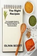 The Right Recipes