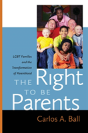 The Right To Be Parents - Preview