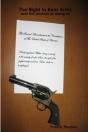 The Right To Bear Arms - And The Wisdom Of Doing So - Preview
