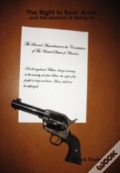Capa do artigo The Right To Bear Arms - And The Wisdom