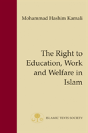 The Right To Education, Work And Welfare In Islam - Preview