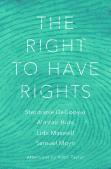 The Right To Have Rights