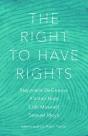 The Right To Have Rights - Preview