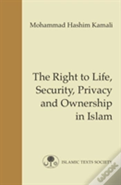 Capa do artigo The Right To Life, Security, Privacy And Ownership In Islam