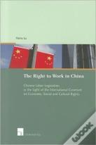 The Right To Work In China