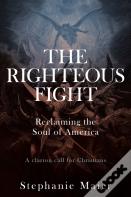 The Righteous Fight