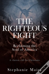 The Righteous Fight