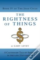 The Rightness Of Things