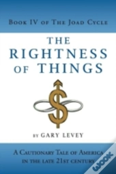 The Rightness Of Things