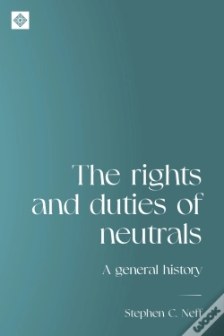 Capa do artigo The Rights And Duties Of Neutrals
