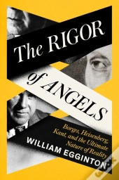 The Rigor Of Angels