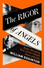 The Rigor Of Angels - Preview