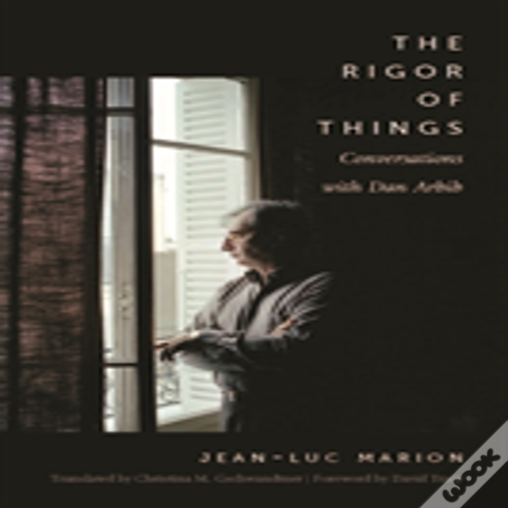 The Rigor Of Things