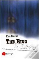 The Ring - O Aviso